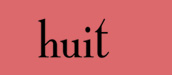 www.toutesvosmarques.com : PLAISIR DES YEUX propose la marque HUIT