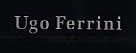 www.toutesvosmarques.com propose la marque UGO FERRINI
